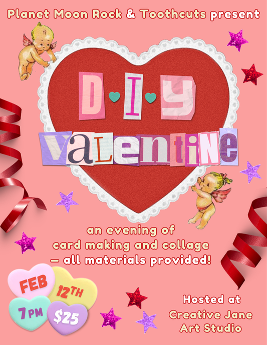 CRAFT CLUB - DIY COLLAGE VALENTINES - FEB 12