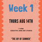 CRAFT CLUB WEEK ONE - AUGUST 14TH