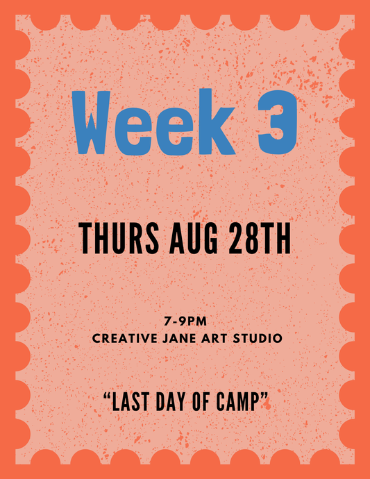 CRAFT CLUB WEEK THREE - AUGUST 28TH
